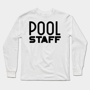 Swim team, swimming trainning, swimming pool staff v11 Long Sleeve T-Shirt